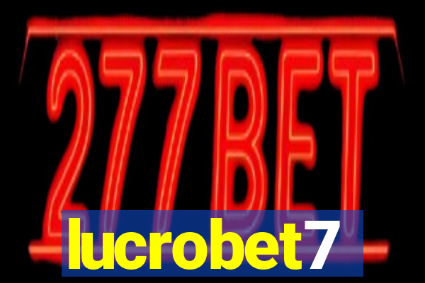 lucrobet7