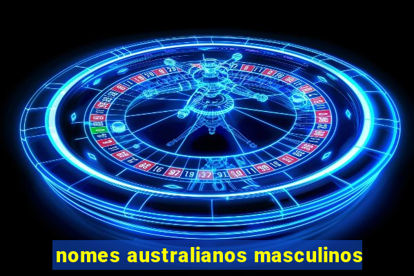 nomes australianos masculinos