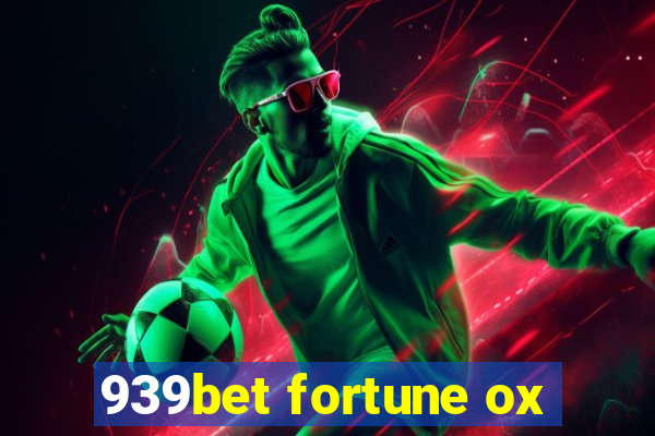 939bet fortune ox