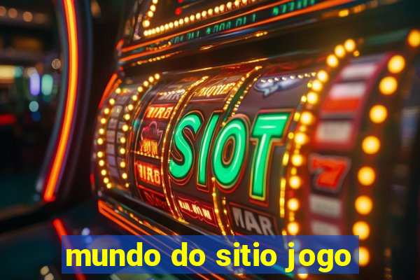 mundo do sitio jogo