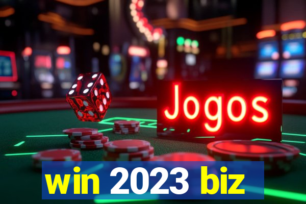 win 2023 biz