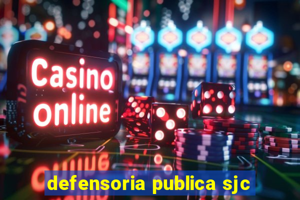 defensoria publica sjc