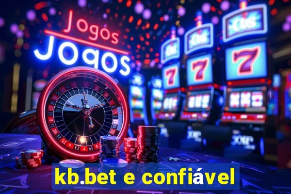 kb.bet e confiável