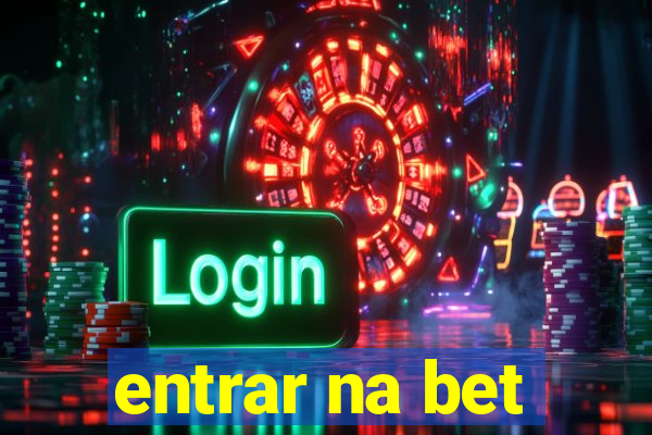 entrar na bet