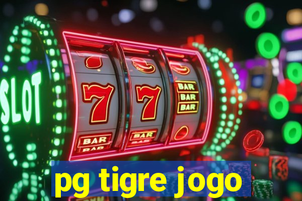 pg tigre jogo