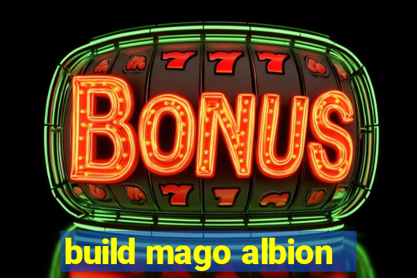 build mago albion