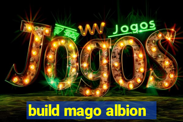 build mago albion