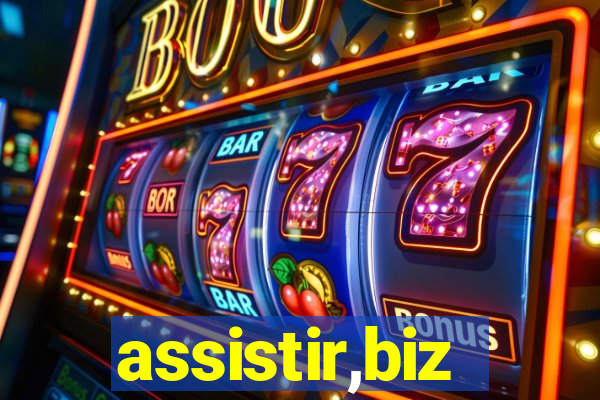 assistir,biz