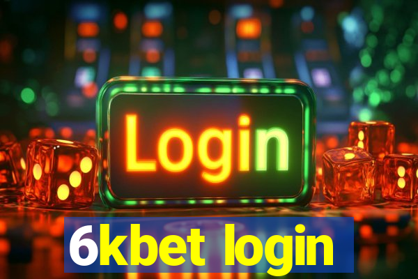 6kbet login