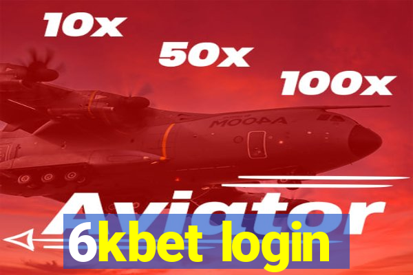 6kbet login