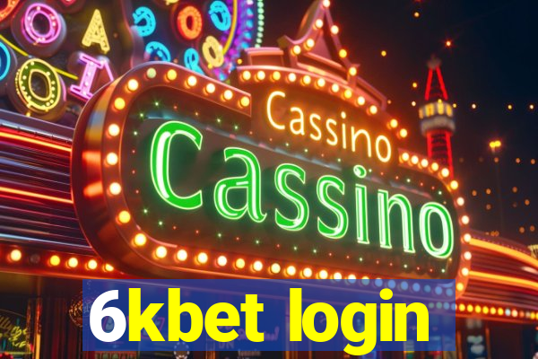 6kbet login