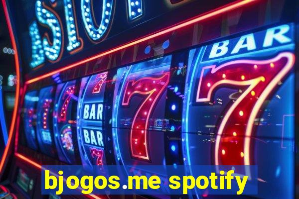 bjogos.me spotify