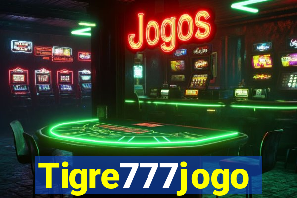 Tigre777jogo