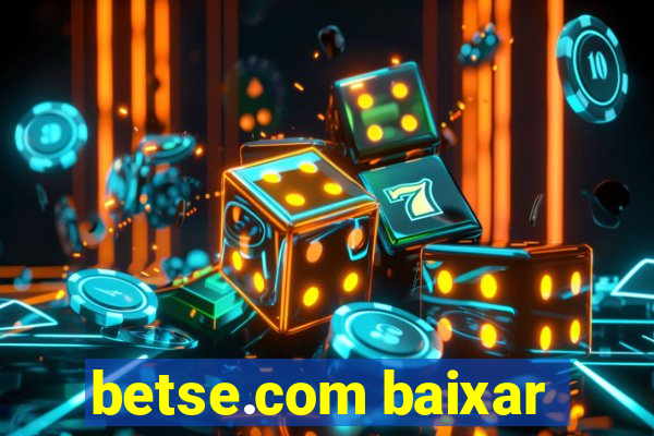 betse.com baixar