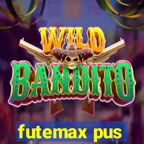 futemax pus