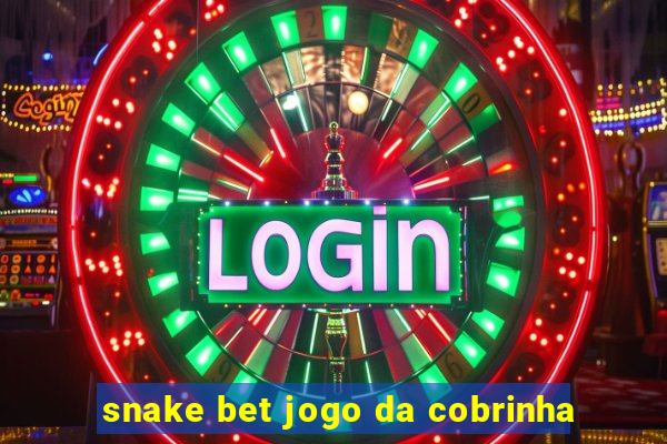 snake bet jogo da cobrinha