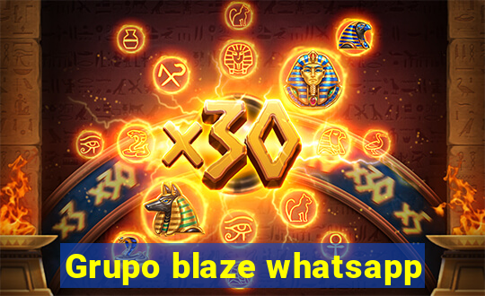 Grupo blaze whatsapp