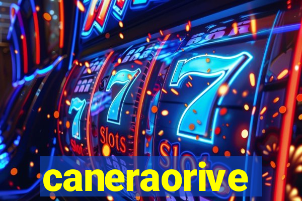 caneraorive