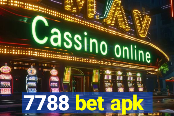 7788 bet apk