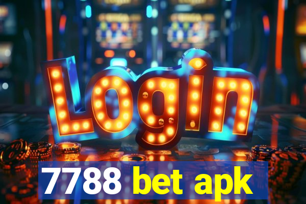 7788 bet apk