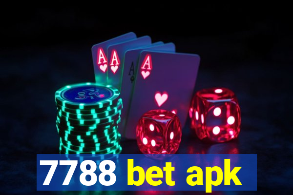 7788 bet apk