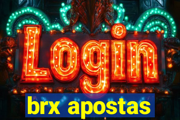 brx apostas