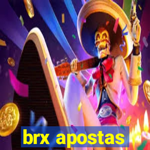 brx apostas