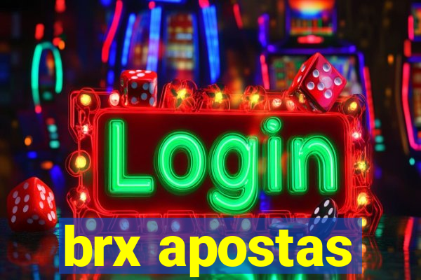 brx apostas