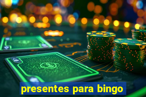 presentes para bingo