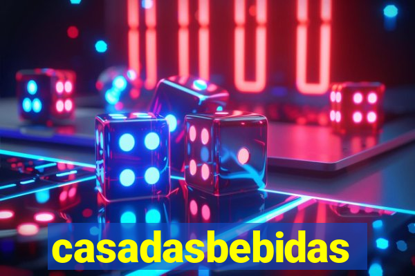 casadasbebidas