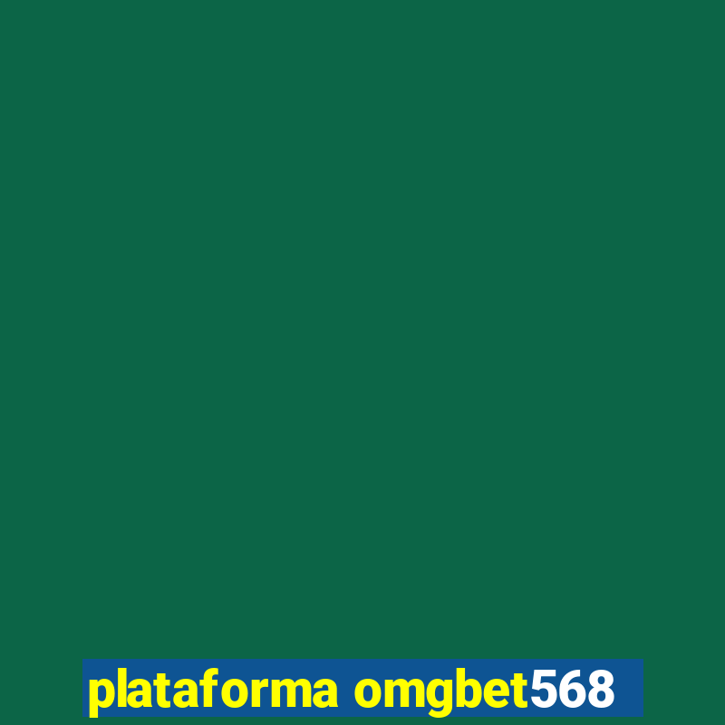 plataforma omgbet568