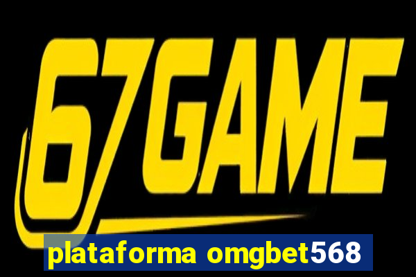 plataforma omgbet568