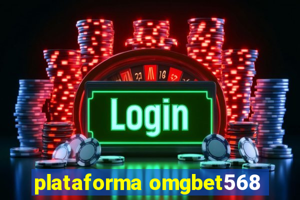 plataforma omgbet568