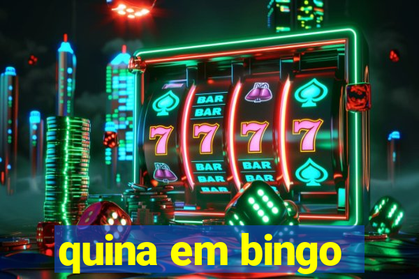 quina em bingo