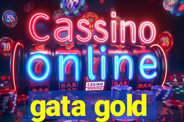 gata gold