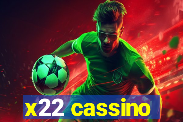 x22 cassino