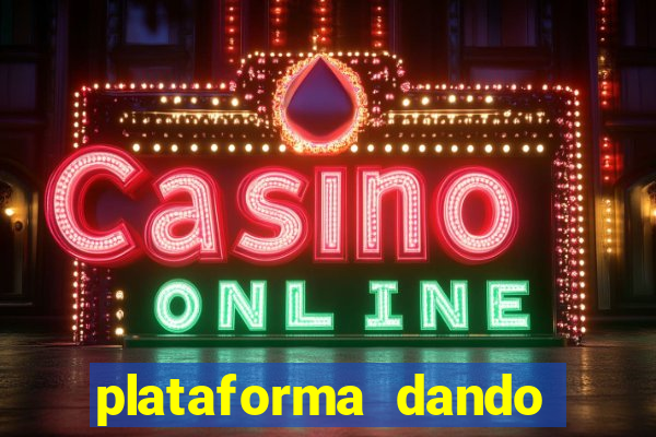 plataforma dando bonus de cadastro