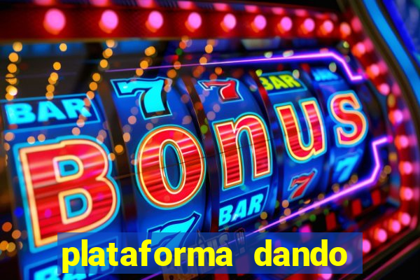 plataforma dando bonus de cadastro