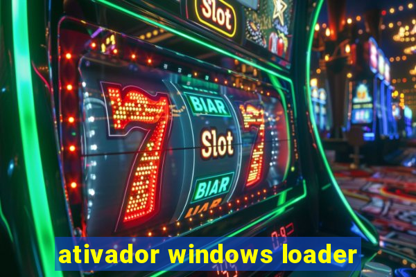 ativador windows loader