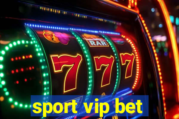 sport vip bet