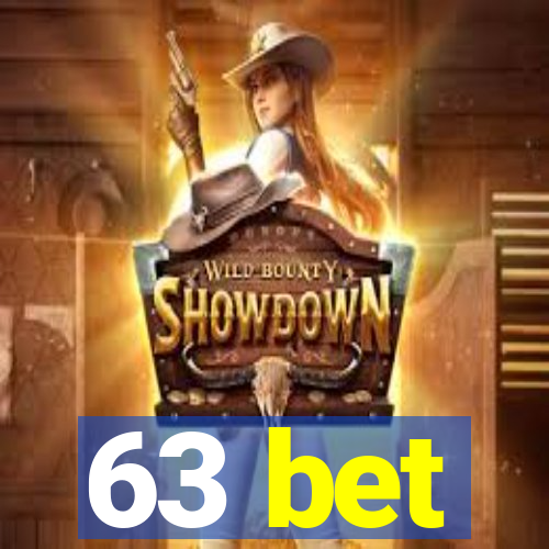 63 bet