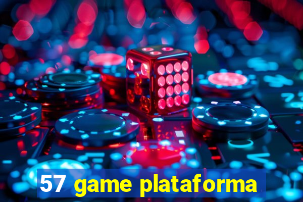 57 game plataforma