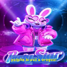 palpite brasil x uruguai