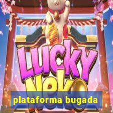 plataforma bugada