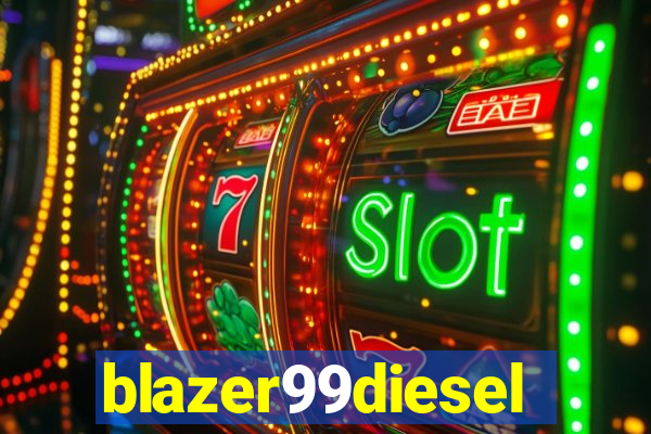 blazer99diesel