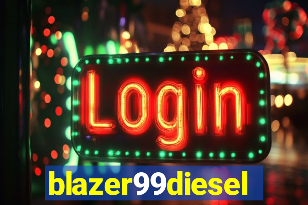 blazer99diesel