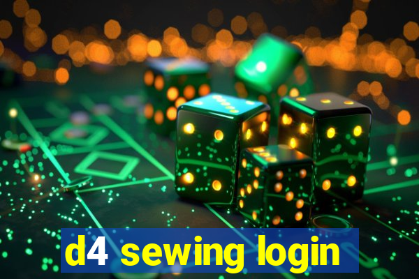 d4 sewing login