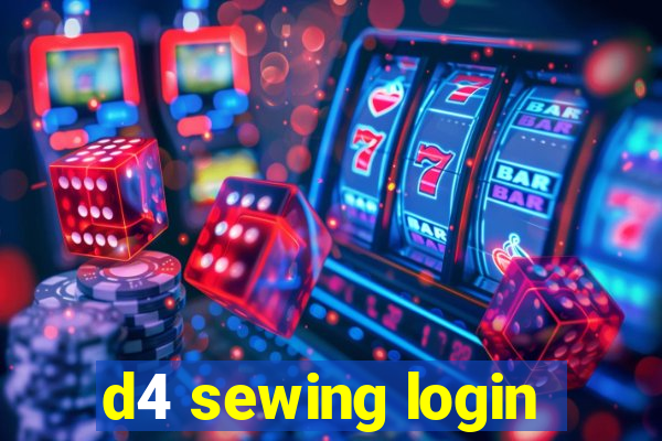 d4 sewing login