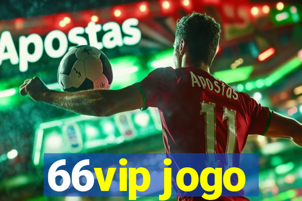 66vip jogo