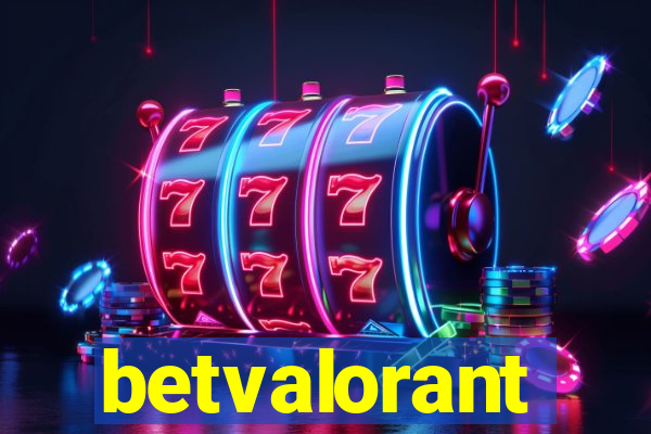 betvalorant